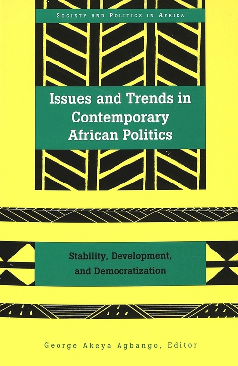 Issues and Trends in Contemporary African Politics - 