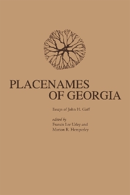 Placenames of Georgia - John H. Goff