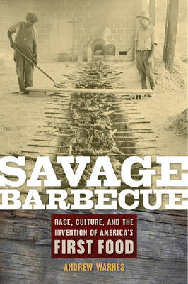 Savage Barbecue - Andrew Warnes