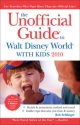 Unofficial Guide to Walt Disney World with Kids - Bob Sehlinger;  Liliane Opsomer;  Len Testa