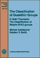 The Classification of Quasithin Groups, Volume 2; Main Theorems - The Classification of Simple QTKE-groups