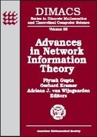 Advances in Network Information Theory