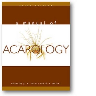 A Manual of Acarology - G. W. Krantz; D.E. Walter