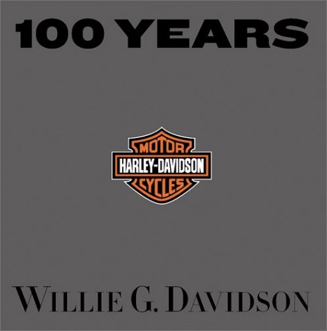 100 Years of Harley Davidson - Willie G. Davidson