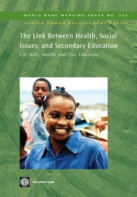 The Link Between Health, Social Issues, and Secondary Education - Robert Smith; Guro Nesbakken; Anders Wirak; Brenda Sonn