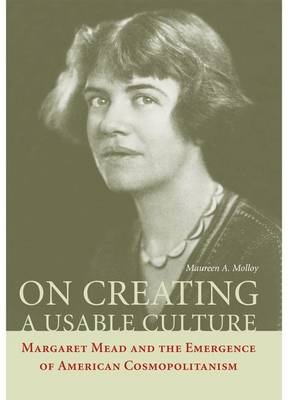 On Creating a Usable Culture - Maureen A. Molloy