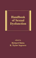 Handbook of Sexual Dysfunction - Richard Balon; R. Taylor Segraves