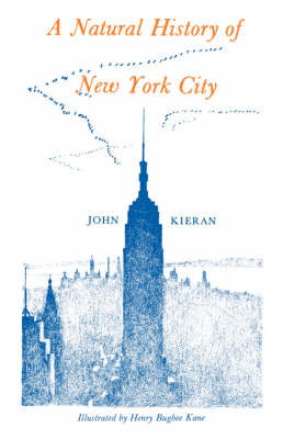 A Natural History of New York - John Kieran