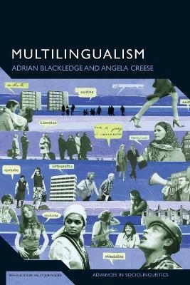 Multilingualism - Professor Adrian Blackledge; Professor Angela Creese