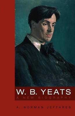 W.B. Yeats - A. Norman Jeffares