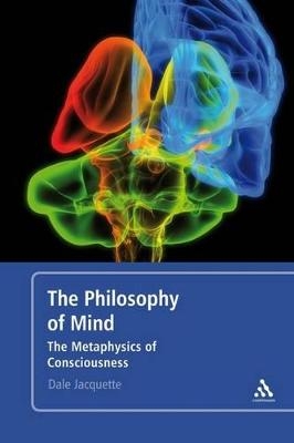 The Philosophy of Mind - Professor Dale Jacquette