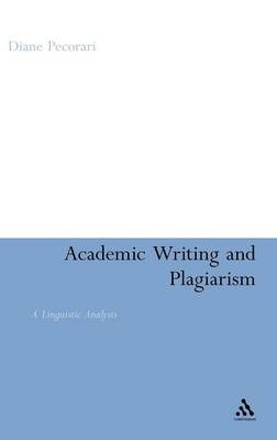 Academic Writing and Plagiarism - Dr. Diane Pecorari