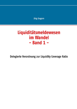 Liquiditätsmeldewesen im Wandel - JG BC Projekt & Service GmbH; Jörg Gogarn