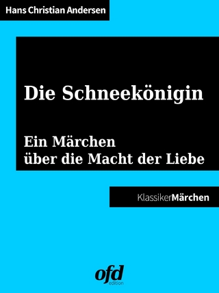 Die Schneekönigin - Hans Christian Andersen; ofd edition