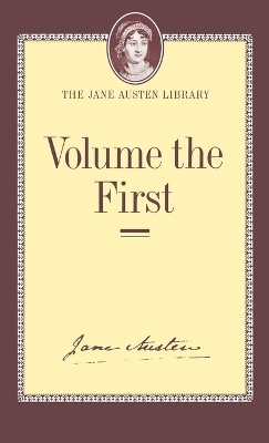 Volume the First - Jane Austen; R. W. Chapman