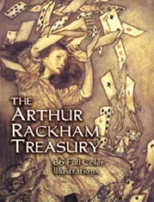 The Arthur Rackham Treasury - Arthur Rackham; Joseph Jacobs