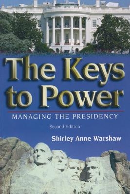 The Keys to Power - Shirley Anne Warshaw