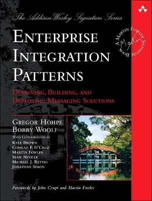 Enterprise Integration Patterns - Gregor Hohpe, Bobby Woolf