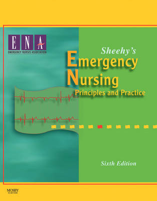 Sheehy's Emergency Nursing - Emergency Nurses Association