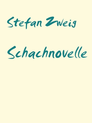 Schachnovelle - Stefan Zweig; Guro Verlag
