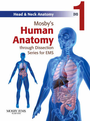 Mosby's Human Anatomy Through Dissection For EMS: Head And Neck Anatomy DVD - Jones & Bartlett Learning