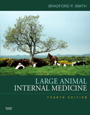 Large Animal Internal Medicine - Bradford P. Smith