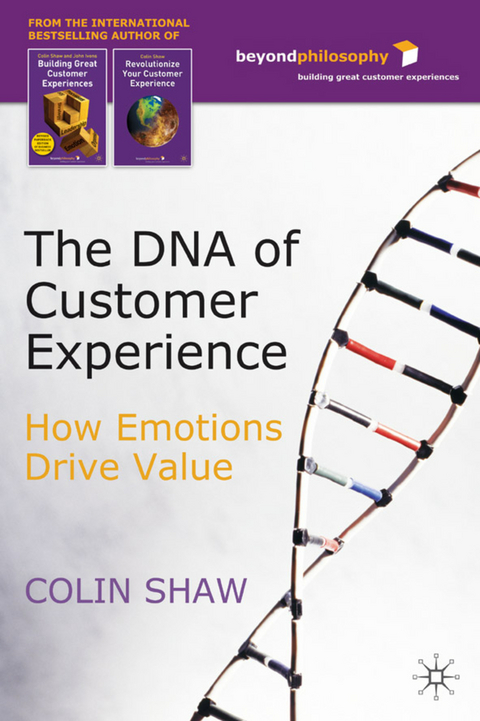 The DNA of Customer Experience - C. Shaw