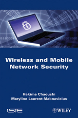 Wireless and Mobile Network Security -  Hakima Chaouchi,  Maryline Laurent-Maknavicius