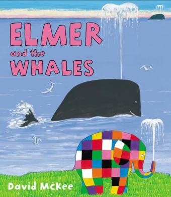 Elmer and the Whales - David McKee