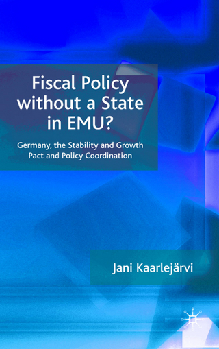 Fiscal Policy Without a State in EMU? - J. Kaarlejärvi