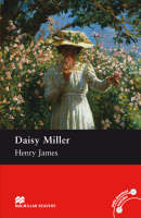 Macmillan Readers Daisy Miller Pre Intermediate without CD Reader - Henry James
