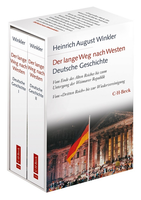 Der lange Weg nach Westen - Deutsche Geschichte I und II - Heinrich August Winkler