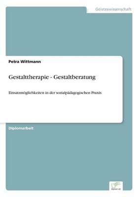 Gestalttherapie - Gestaltberatung - Petra Wittmann