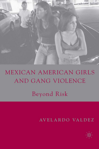 Mexican American Girls and Gang Violence - A. Valdez