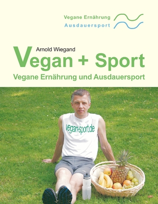 Vegan + Sport - Arnold Wiegand