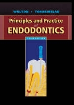 Principles and Practice of Endodontics - Richard E. Walton, Mahmoud Torabinejad
