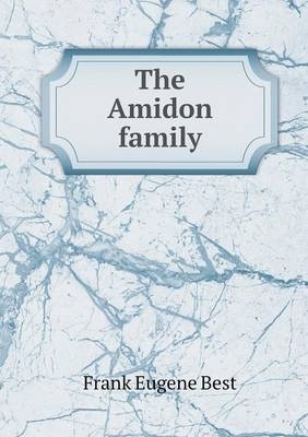 The Amidon family - Frank Eugene Best