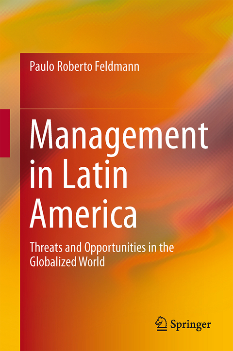 Management in Latin America - Paulo Roberto Feldmann