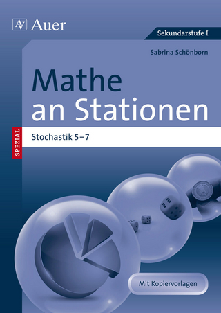Mathe an Stationen Spezial Stochastik 5-7 - Sabrina Schönborn