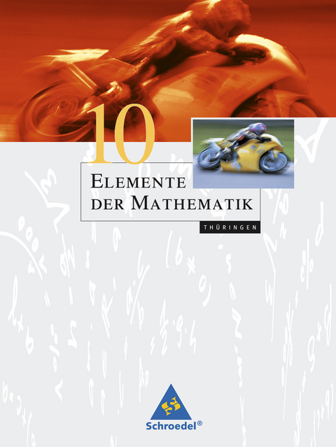 Elemente der Mathematik SI - Ausgabe 2010 für Thüringen - 