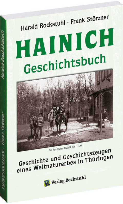 HAINICH - Geschichtsbuch - Harald Rockstuhl, Frank Störzner