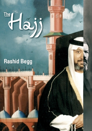 The Hajj - Rashid Begg