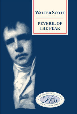 Peveril of the Peak - Walter Scott; Alison Lumsden