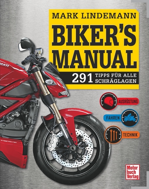 Biker's Manual - Mark Lindemann