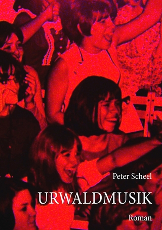 Urwaldmusik - Peter Scheel