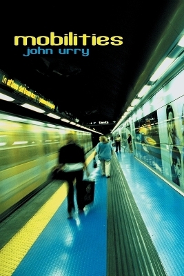 Mobilities - John Urry