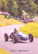 The 500cc Racing Car - Colin C. Rawlinson