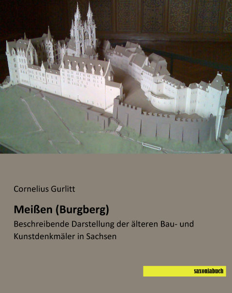 Meißen (Burgberg) - Cornelius Gurlitt