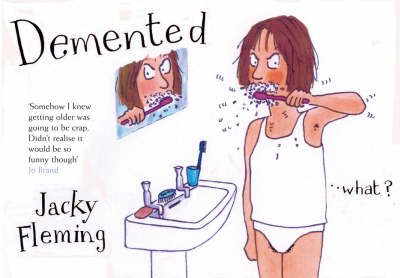 Demented - Jacky Fleming