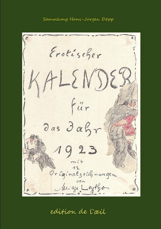 Mitja Leytho Erotischer Kalender 1923 - Hans-Jürgen Döpp